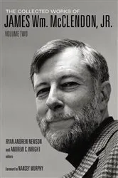 Book cover of The Collected Works of James Wm. McClendon, Jr. by McClendon, James W., Jr.