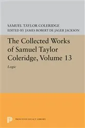 Book cover of The Collected Works of Samuel Taylor Coleridge, Volume 13 by Samuel Taylor Coleridge