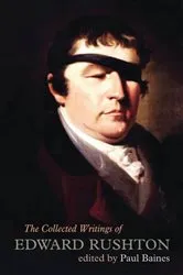 Book cover of The Collected Writings of Edward Rushton by Edward Rushton