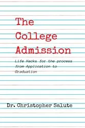 Book cover of The College Admission by Unknown