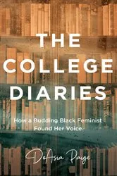 Book cover of The College Diaries by Unknown