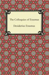 Book cover of The Colloquies of Erasmus by Unknown