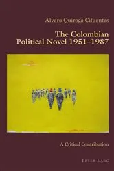 Book cover of The Colombian Political Novel 1951–1987 by Unknown