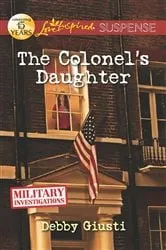 Book cover of The Colonel's Daughter by Debby Giusti