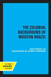 Book cover of The Colonial Background of Modern Brazil by Unknown