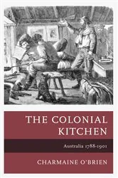 Book cover of The Colonial Kitchen by Charmaine O'Brien