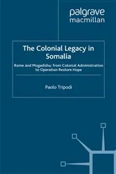 Book cover of The Colonial Legacy in Somalia by Paolo Tripodi