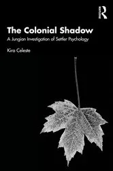 Book cover of The Colonial Shadow by Kira Celeste