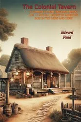 Book cover of The Colonial Tavern: by Unknown