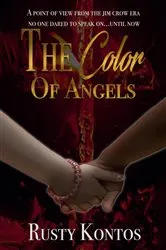 Book cover of THE COLOR OF ANGELS by RUSTY KONTOS