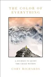 Book cover of The Color of Everything by Cory Richards