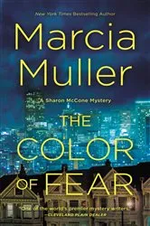 Book cover of The Color of Fear by Marcia Muller