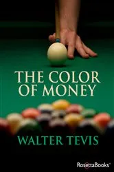 Book cover of The Color of Money by Walter Tevis