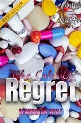 Book cover of The Color Of Regret by Remington Wülf