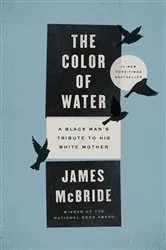 Book cover of The Color of Water by James McBride