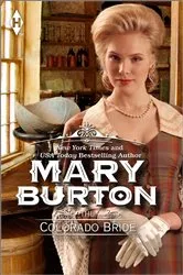 Book cover of THE COLORADO BRIDE by Mary Burton