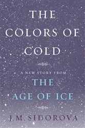 Book cover of The Colors of Cold by Unknown