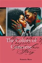 Book cover of The Colors of Concrete by Pamela G Ware