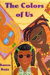 Book cover of The Colors of Us by Karen Katz