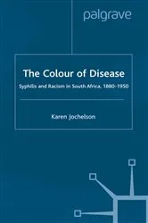 Book cover of The Colour of Disease by K. Jochelson