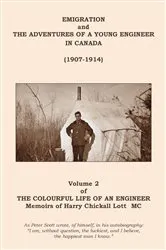 Book cover of The Colourful Life of an Engineer by Harry C. Lott