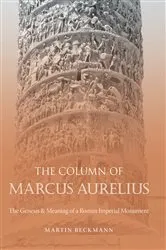 Book cover of The Column of Marcus Aurelius by Martin Beckmann