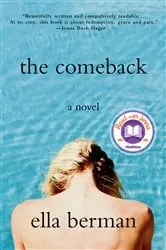 Book cover of The Comeback: A Read with Jenna Pick by Ella Berman