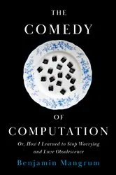 Book cover of The Comedy of Computation by Benjamin Mangrum
