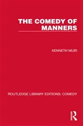 Book cover of The Comedy of Manners by Kenneth Muir