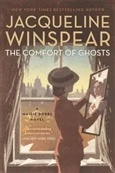 Book cover of The Comfort of Ghosts by Jacqueline Winspear