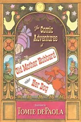 Book cover of The Comic Adventures of Old Mother Hubbard and Her Dog by Tomie dePaola