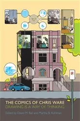Book cover of The Comics of Chris Ware by David M. Ball