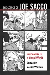 Book cover of The Comics of Joe Sacco by Daniel Worden