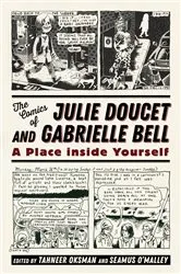 Book cover of The Comics of Julie Doucet and Gabrielle Bell by Tahneer Oksman