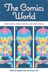 Book cover of The Comics World by Benjamin Woo