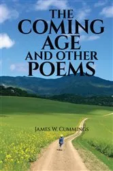 Book cover of The Coming Age and Other Poems by Unknown