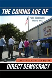 Book cover of The Coming Age of Direct Democracy by Mark Baldassare