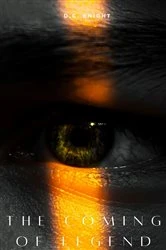 Book cover of The Coming of Legend by N/A