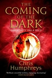 Book cover of The Coming of the Dark by Chris Humphreys