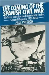 Book cover of The Coming of the Spanish Civil War by Paul Preston