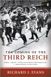 Book cover of The Coming of the Third Reich by Richard J. Evans