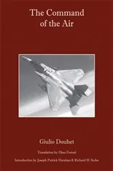Book cover of The Command of the Air by Giulio Douhet