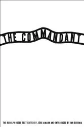 Book cover of The Commandant by Rudolf Hoess