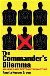 Book cover of The Commander's Dilemma by Amelia Hoover Green