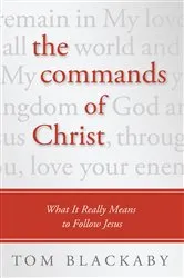 Book cover of The Commands of Christ by Tom Blackaby