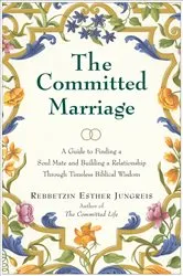 Book cover of The Committed Marriage by Rebbetzin Esther Jungreis