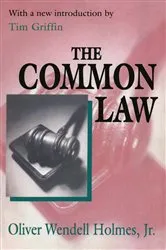 Book cover of The Common Law by Oliver Wendell Holmes