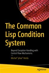 Book cover of The Common Lisp Condition System by Michał 
