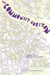 Book cover of The Commonist Horizon by Mary N. Taylor