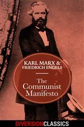 Book cover of The Communist Manifesto (Diversion Classics) by Karl Marx